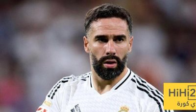 كارفاخال يزف خبرًا سارًا لجماهير ريال مدريد .. ويوجه رسالة لتشابي